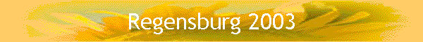 Regensburg 2003